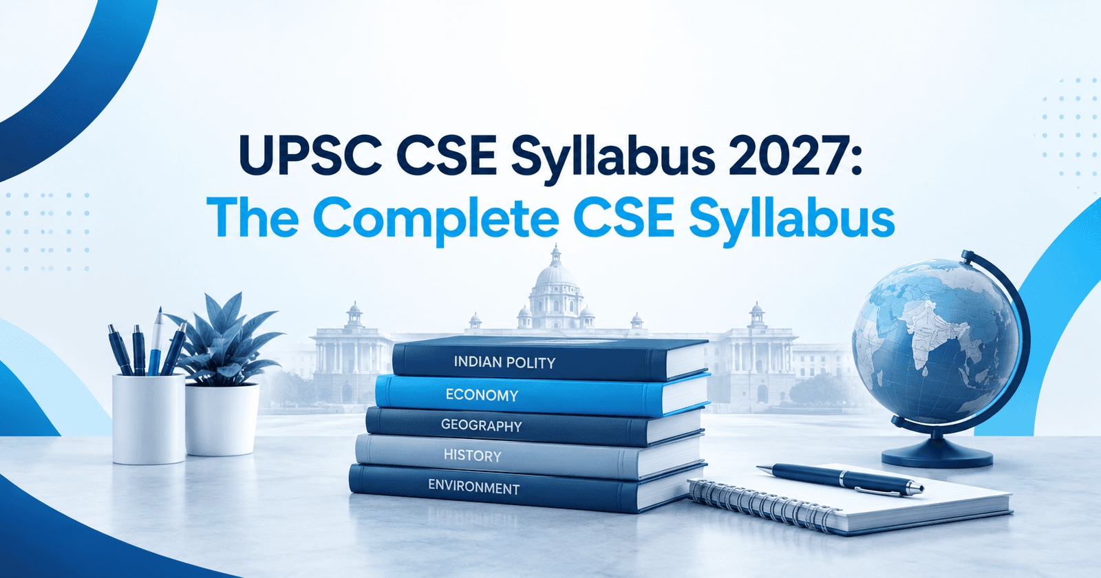 UPSC CSE Syllabus 2027